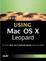 Special Edition Using MAC OS X Leopard (Special Edition Using) - Brad Miser