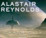 Chasm City - Alastair Reynolds, John Lee, John Lee