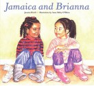 Jamaica and Brianna - Juanita Havill, Anne Sibley O'Brien