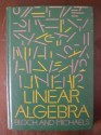 Linear Algebra - Norman J. Bloch, John G. Michaels