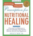 Prescription for Nutritional Healing - Phyllis A. Balch