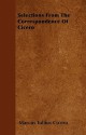 Selections from the Correspondence of Cicero - Cicero