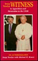 Josyp Terelya: Witness To Apparitions and Persecution in the USSR : An Autobiography - Josyp Terelya, Michael Harold Brown