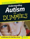 Understanding Autism For Dummies - Stephen M. Shore, Linda G. Rastelli, Temple Grandin