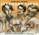 Literary Lives - Edward Sorel, E.L. Doctorow