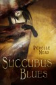 Succubus Blues - Richelle Mead