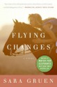 Flying Changes (Annemarie Zimmer) - Sara Gruen