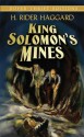 King Solomon's Mines - H. Rider Haggard