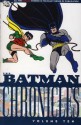 Batman Chronicles Volume 10. - Bill Finger