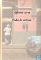 Onder de vulkaan - Malcolm Lowry