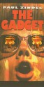 The Gadget - Paul Zindel