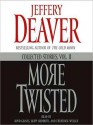 More Twisted: Collected Stories, Vol. II (Audio) - Boyd Gaines, Jeffery Deaver, Frederick Weller, Skipp Sudduth