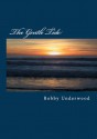 The Gentle Tide (Matt Ransom 3) - Bobby Underwood