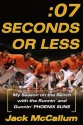 Seven Seconds or Less: My Season on the Bench with the Runnin' and Gunnin' Phoenix Suns - Jack McCallum