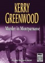 Murder In Montparnasse (Phryne Fisher, #12) - Kerry Greenwood