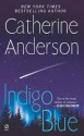 Indigo Blue - Catherine Anderson