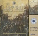 The Last Rail: The Building of the First Transcontinental Railroad [With Audio Cassette] - Darice Bailer, Bill Farnsworth