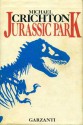 Jurassic Park - Michael Crichton