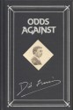 Odds Against - Dick Francis