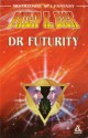 Dr Futurity - Philip K. Dick