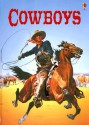 Cowboys (Usborne Beginners, Level 1) - Catriona Clarke, Terry McKenna