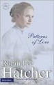 Patterns of Love (Coming to America #2) - Robin Lee Hatcher