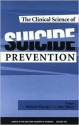 The Clinical Science of Suicide Prevention - Herbert Hendin