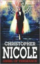 Angel of Vengeance - Christopher Nicole