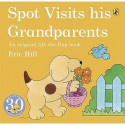 Spot Visits His Grandparents - Eric Hill