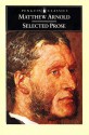 Selected Prose (Penguin Classics) - Matthew Arnold