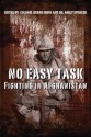 No Easy Task: Fighting in Afghanistan - Bernd Horn, Emily Spencer