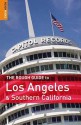 The Rough Guide to Los Angeles & Southern California - Jeff Dickey, Rough Guides