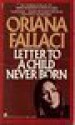 Letter to a Child Never Born - Oriana Fallaci