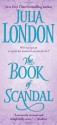 The Book of Scandal - Julia London