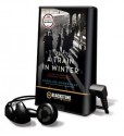 A Train in Winter (Audio) - Caroline Moorehead, Wanda McCaddon