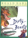 Dirty Beasts - Quentin Blake, Roald Dahl