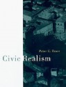 Civic Realism - Peter G. Rowe