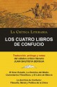 Los Cuatro Libros De Confucio, Confucio y Mencio; Colección La Crítica Literaria por el célebre crítico literario Juan Bautista Bergua, Ediciones Ibéricas (Spanish Edition) - Kung-Fu-Tsé Confucio, Juan Bautista Bergua