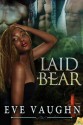 Laid Bear (Urban Fairytales) - Eve Vaughn