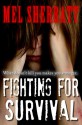 Fighting for Survival - Mel Sherratt