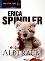 Der Albtraum (German Edition) - Erica Spindler, Margret Krätzig