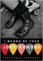 I Wanna Be Your Joey Ramone - Stephanie Kuehnert