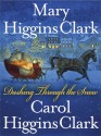 Dashing Through the Snow - Carol Higgins Clark, Mary Higgins Clark