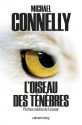 L'Oiseau des ténèbres (Cal-Lévy- R. Pépin) (French Edition) - Michael Connelly