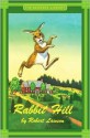 Rabbit Hill (Newbery Library) - Robert Lawson