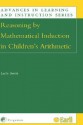 Reasoning by Mathematical Induction in Children's Arithmetic - Leslie Smith