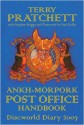 The Ankh-Morpork Post Office Handbook: Discworld Diary 2007 - Terry Pratchett, Stephen Briggs, Paul Kidby