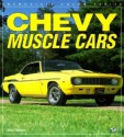 Chevy Muscle Cars - Mike Mueller