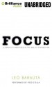 Focus: A Simplicity Manifesto in the Age of Distraction - Leo Babauta, Fred Stella