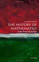 The History of Mathematics: A Very Short Introduction - Jacqueline Stedall